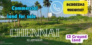 commercial property for sale in chennai kelampakkam